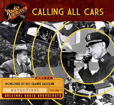 Calling All Cars, Volume 9