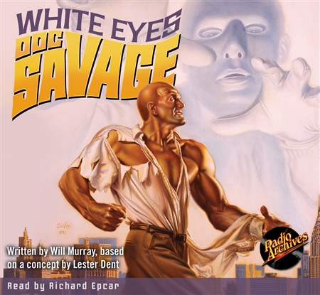 Doc Savage Audiobook - White Eyes
