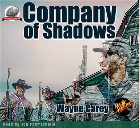 Company of Shadows by Wayne Carey Audiobook