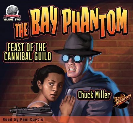 The Bay Phantom Audiobook Volume 2 Feast of the Cannibal Guild