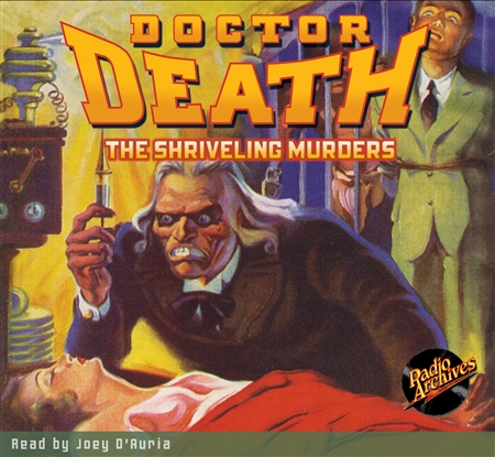 Doctor Death Audiobook - #3 The Shriveling Murders