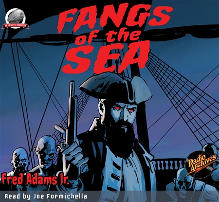 Fangs of the Sea by Fred Adams Jr. Audiobook
