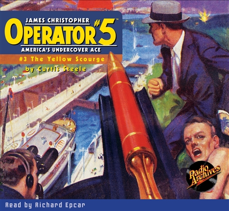 Operator #5 Audiobook - #03 The Yellow Scourge