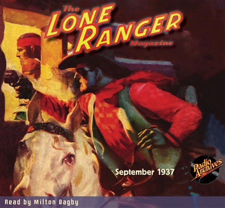 The Lone Ranger Magazine Audiobook #6 September 1937