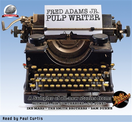 Fred Adams Jr. Pulp Writer Audiobook