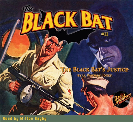 The Black Bat Audiobook #11 The Black Bat’s Justice