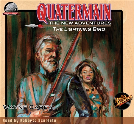 Quatermain The New Adventures - The Lightning Bird by Wayne Carey