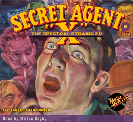 Secret Agent "X" Audiobook - # 2 The Spectral Strangler