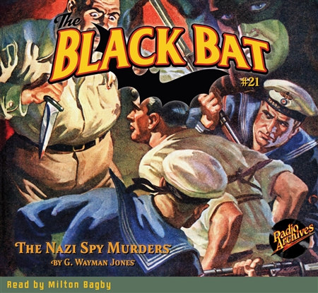 The Black Bat Audiobook #21 The Nazi Spy Murders
