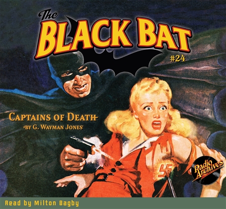 The Black Bat Audiobook #24 Captains of Death