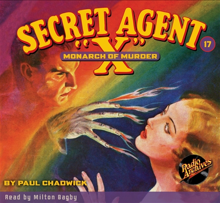 Secret Agent "X" Audiobook - #17 Monarch of Murder