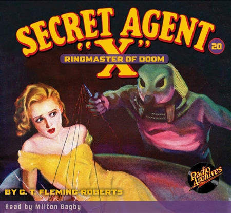 Secret Agent "X" Audiobook - #20 Ringmaster of Doom