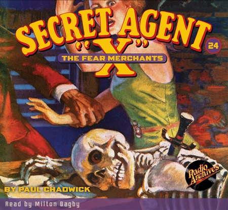 Secret Agent "X" Audiobook - #24 The Fear Merchants
