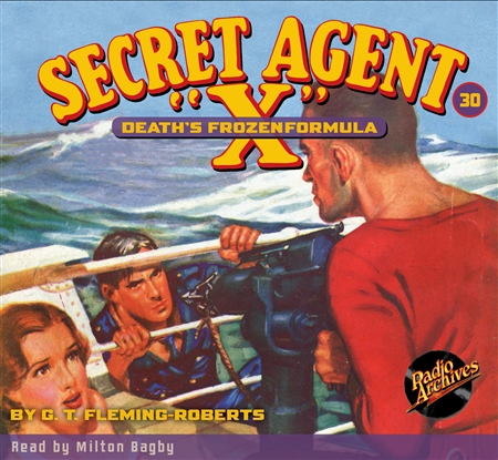 Secret Agent "X" Audiobook - #30 Death’s Frozen Formula