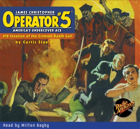Operator #5 Audiobook - #18 Invasion of the Crimson Death Cult