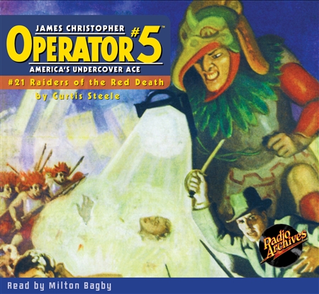 Operator #5 Audiobook - #21 Raiders of the Red Death
