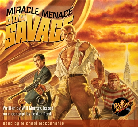 Doc Savage Audiobook - The Miracle Menace