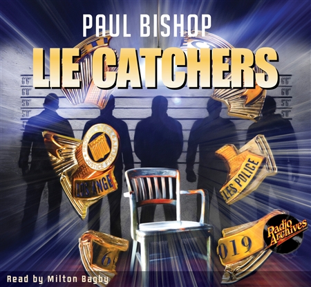 Lie Catchers by Paul Bishop Audiobook