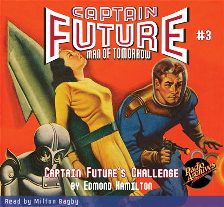 Captain Future Audiobook # 3 Captain Future’s Challenge