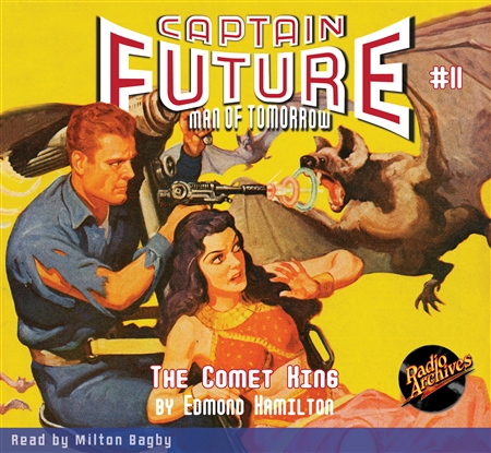 Captain Future Audiobook #11 The Comet King