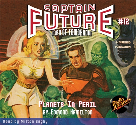 Captain Future Audiobook #12 Planets in Peril
