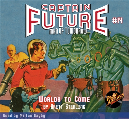 Captain Future Audiobook #14 Worlds To Come