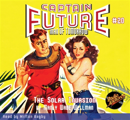 Captain Future Audiobook #20 The Solar Invasion