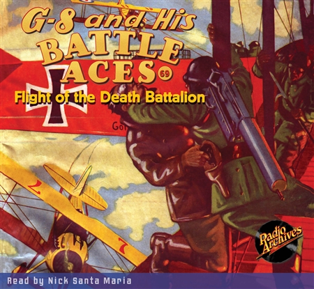 G-8 and His Battle Aces Audiobook #69 Flight of the Death Battalion