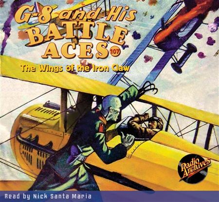 G-8 and His Battle Aces Audiobook #107 The Wings of the Iron Claw