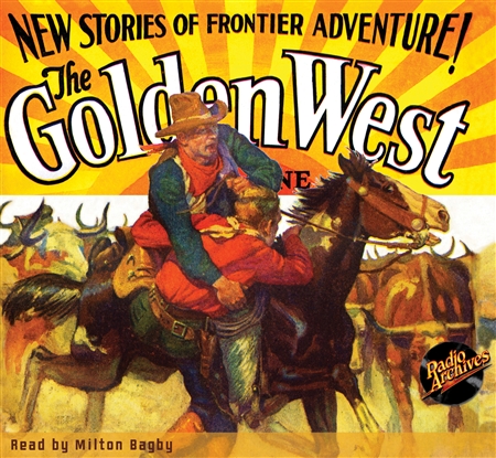 The Golden West Magazine Audiobook January 1929