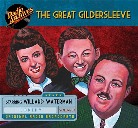 The Great Gildersleeve, Volume 33