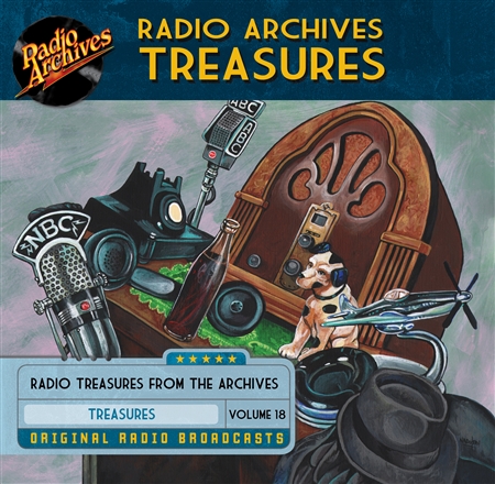 Radio Archives Treasures, Volume 18 - 20 hours