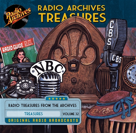 Radio Archives Treasures, Volume 32 - 20 hours