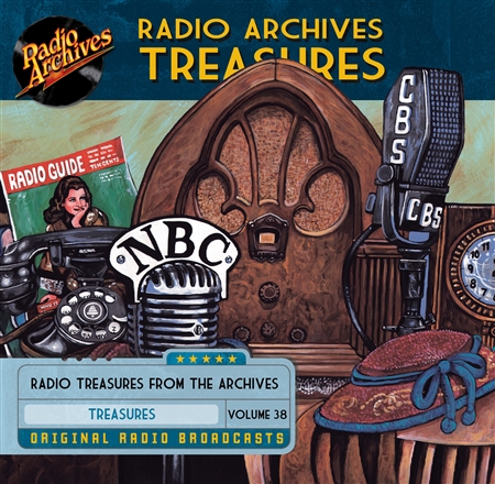 Radio Archives Treasures, Volume 38 - 20 hours