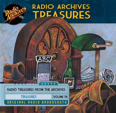 Radio Archives Treasures, Volume 78 - 20 hours