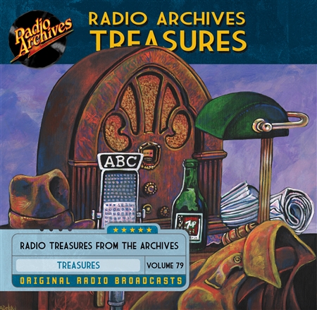 Radio Archives Treasures, Volume 79 - 20 hours
