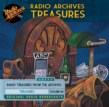 Radio Archives Treasures, Volume 84 - 20 hours