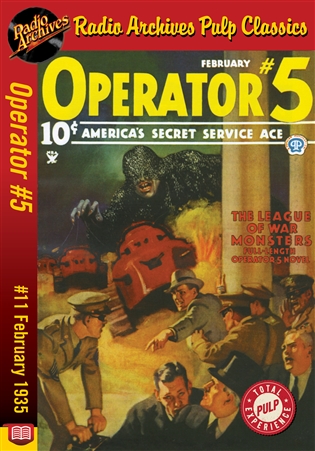 Operator #5 eBook #11 The League of War-Monsters