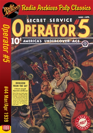 Operator #5 eBook #44 March-April 1939 Invasion From the Sky
