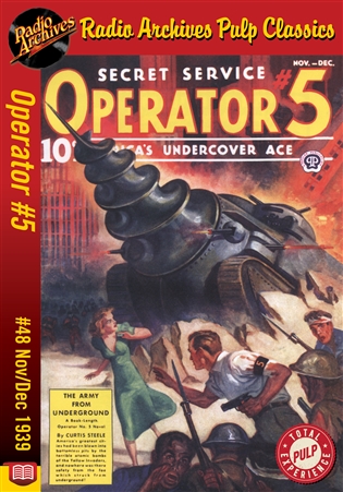 Operator #5 eBook #48 November-December 1939 The Army from Underground