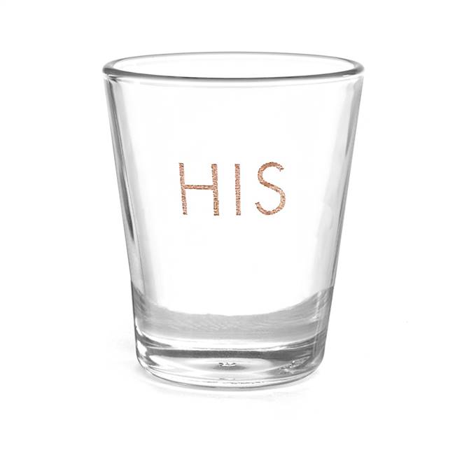 His Shot Glass - Blank