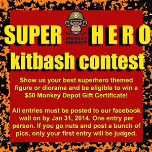 Monkey Depot Super Hero Kit Bash Contest