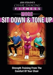 Chair Dancing More Sit Down and Tone It Up  - Jodi Stolove