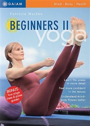 Yoga Journal: Yoga For Beginners II - Patricia Walden