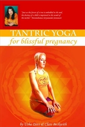 Tantric Yoga for Blissful Pregnancy DVD