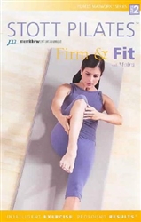 Stott Pilates Firm & Fit  - Moira Merrithew