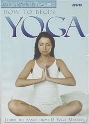 How to Begin Yoga - Great Yoga Teachers DVD