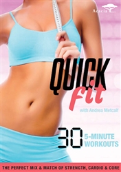 Quick Fit with Andrea Metcalf DVD