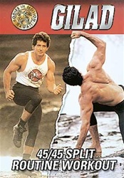 Gilad 45/45 Split Routine Workout DVD