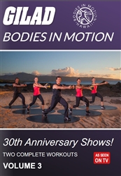 Gilad Bodies In Motion 30th Anniversary Shows Volume 3